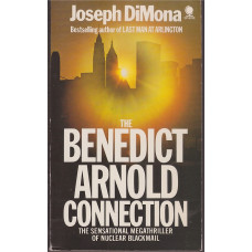 The Benedict Arnold Connection (George Williams #2) : Joseph DiMona