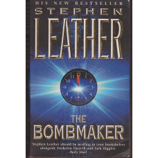 The Bombmaker : Stephen Leather