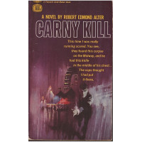 Carny Kill : Robert Edmond Alter