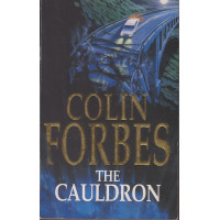The Cauldron (Tweed & Co. #13) : Colin Forbes