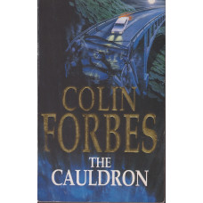 The Cauldron (Tweed & Co. #13) : Colin Forbes