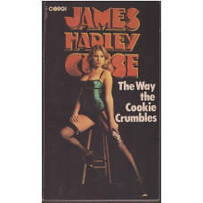 The Way the Cookie Crumbles (Frank Terrell #2) : James Hadley Chase