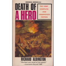 Death of a Hero : Richard Aldington