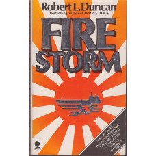 Fire Storm : Robert L Duncan