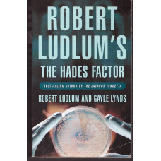 The Hades Factor (Covert-One #1) : Robert Ludlum, Gayle Lynds