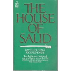 The House of Saud : David Holden, Richard Johns