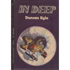 In Deep (aka Whiteout) : Duncan Kyle