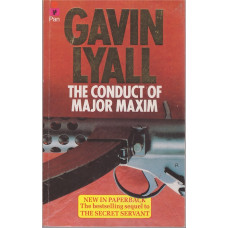 The Conduct Of Major Maxim (Harry Maxim #2) : Gavin Lyall