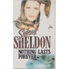 Nothing Lasts Forever : Sidney Sheldon