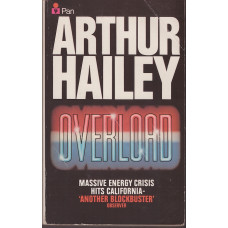 Overload : Arthur Hailey