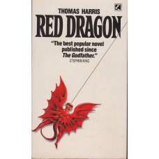 Red Dragon (Hannibal Lecter #1) : Thomas Harris