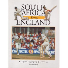 South Africa versus England: A Test Cricket History