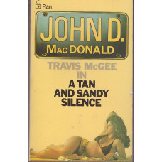 A Tan and Sandy Silence (Travis McGee #13) : John D. MacDonald