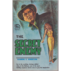 The Secret Enemy (Steve Carradine #3) : Manning K. Robertson