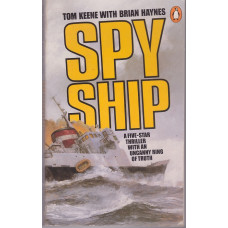 Spyship : Tom Keene & Brian Haynes