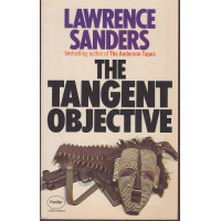The Tangent Objective (Peter Tangent #1) : Lawrence Sanders