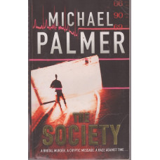 The Society : Michael Palmer