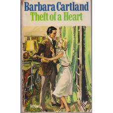 Theft of a Heart : Barbara Cartland