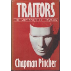 Traitors: The Labyrinths of Treason