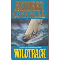 Wildtrack (Thrillers #1) : Bernard Cornwell