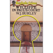 Wycliffe in Paul's Court (Wycliffe #9) : W.J. Burley